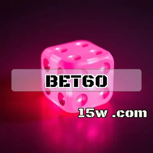 bet60 Suporte